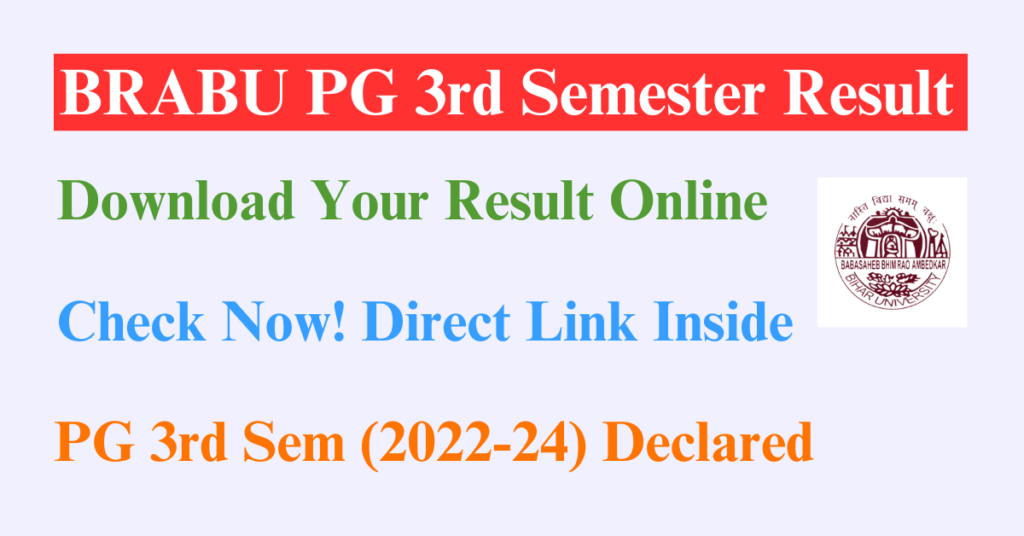 BRABU PG 3rd Semester Result