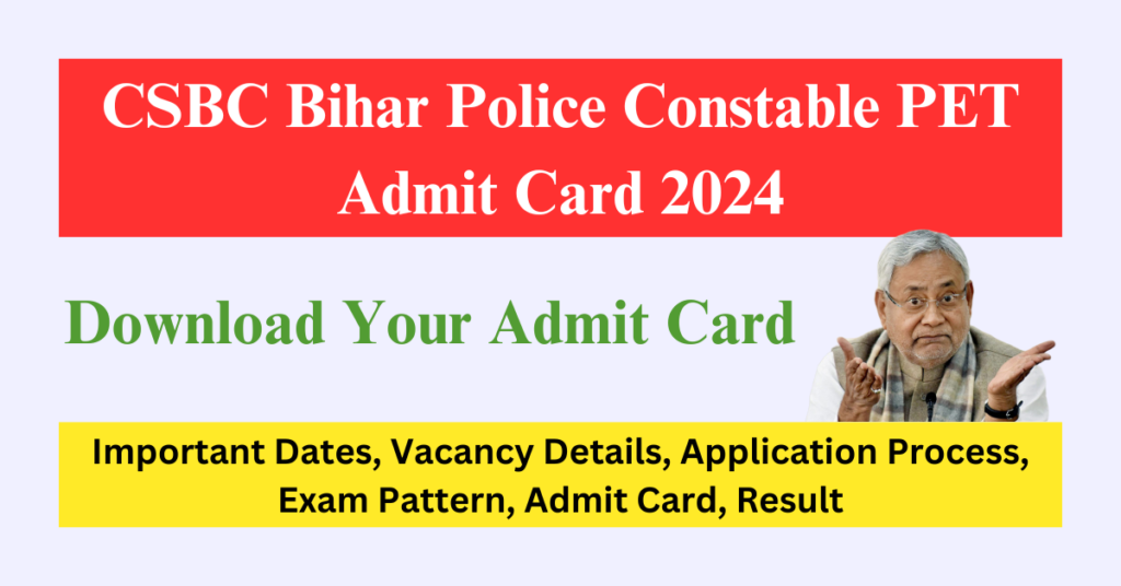 CSBC Bihar Police Constable PET Admit Card